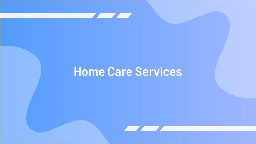 Home Care Services