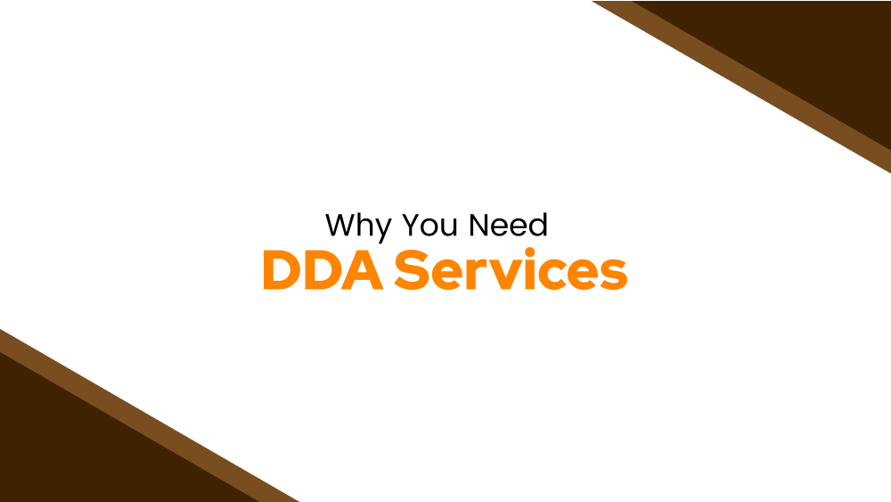 DDA Services Why You Need