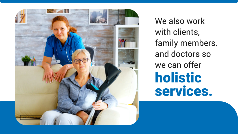 holistic services. We also work with clients, family members, and doctors so we can offer  THIS CLIP IS VIDEO